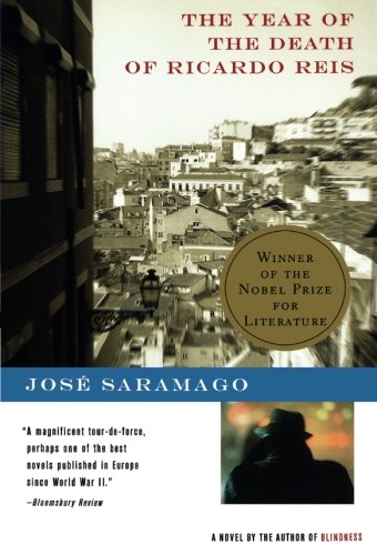 José Saramago The Year Of The Death Of Ricardo Reis (Harvest In Translation)