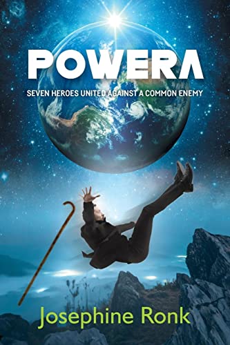 POWERA: Seven Heroes United Against a Common Enemy (The Gama, Band 2)