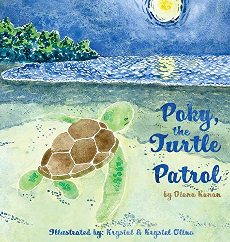 Poky, the Turtle Patrol (Endangered Sea Turtles, Band 1)