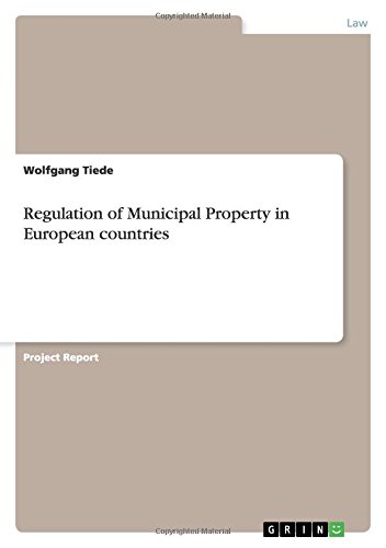 Regulation of Municipal Property in European countries
