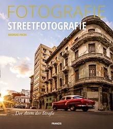 FOTOGRAFIE Streetfotografie