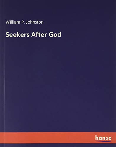 Seekers After God