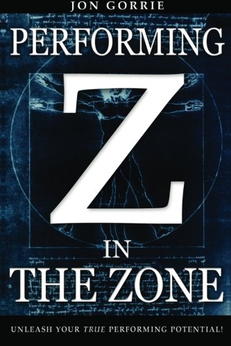 Performing in The Zone