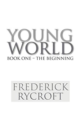 Young World: Book One - The Beginning