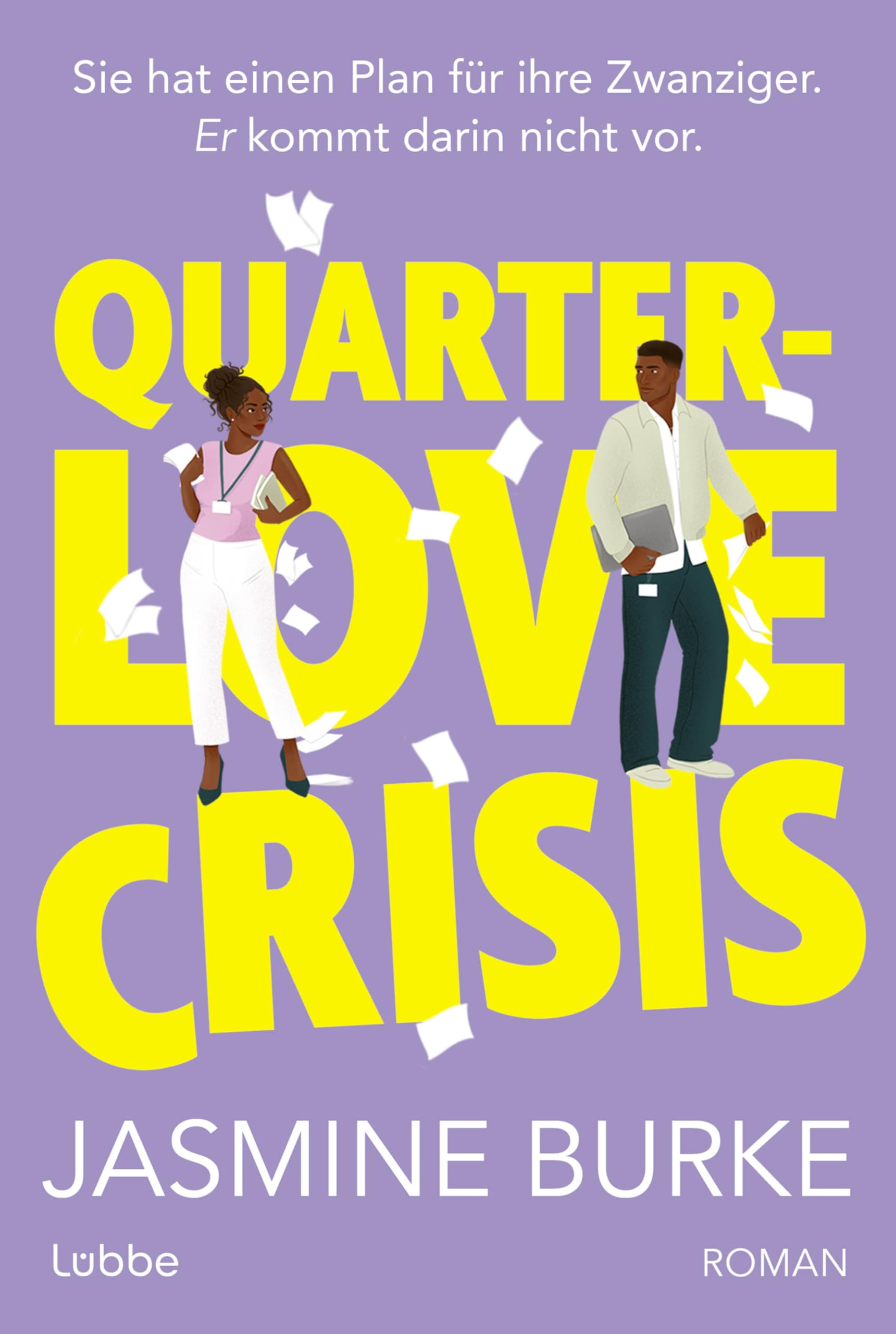 QUARTER-LOVE CRISIS: Roman. Die gefühlvolle Rivals-to-Lovers-Romance für alle Fans von The Hating Game