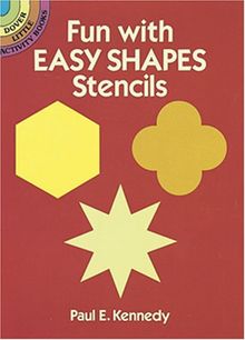 Fun with Easy Shapes Stencils (Dover Little Activity Books)