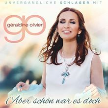 Aber schön war es doch - Unvergängliche Schlager