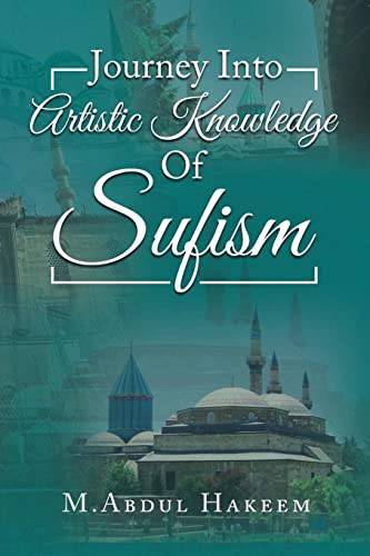 Journey into Artistic Knowledge of Sufism