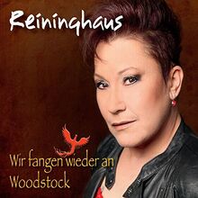 Wir Fangen Wieder An | Woodstock