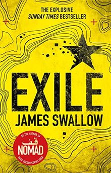 Exile: The explosive Sunday Times bestselling thriller from the author of NOMAD (The Marc Dane series)