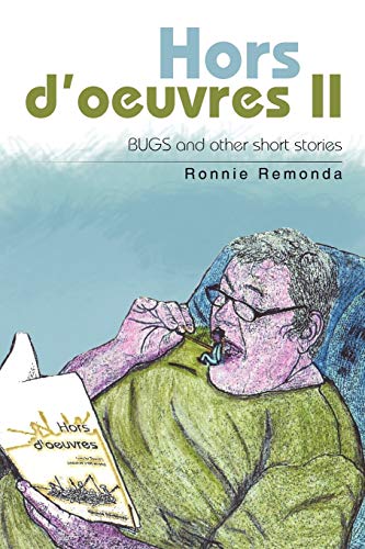 Hors D'oeuvres II: BUGS and Other Short Stories