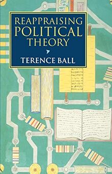 Reappraising Political Theory: Revisionist Studies in the History of Political Thought