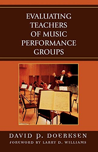 Evaluating Teachers of Music Performance Groups