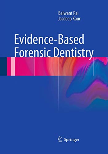 Evidence-Based Forensic Dentistry