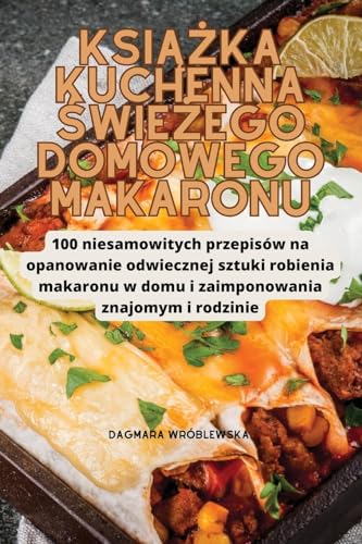 KSI¿¿KA KUCHENNA ¿WIE¿EGO DOMOWEGO MAKARONU