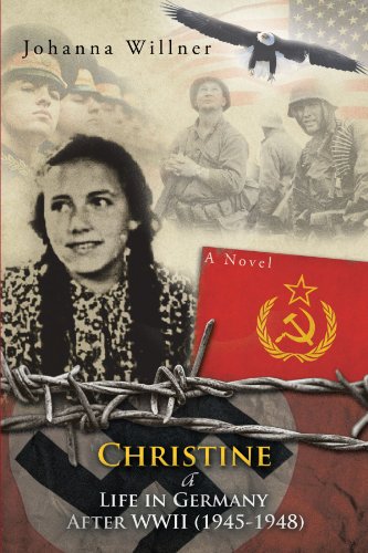Christine A Life In Germany After W.W.ll (1945-1948)
