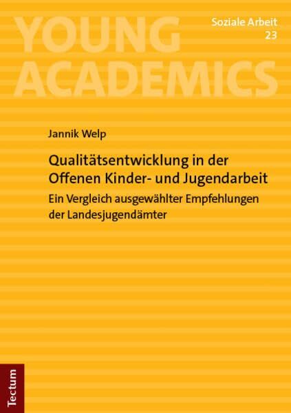 Qualitätsentwicklung in der Offenen Kinder- und Jugendarbeit - Neuware