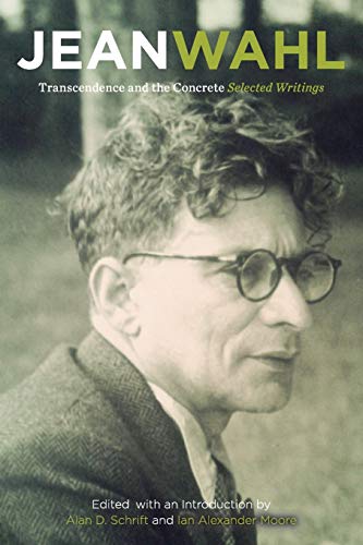 Transcendence and the Concrete: Selected Writings (Perspectives in Continental Philosophy)