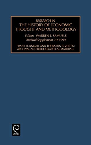 Res Hist Econ Thought Rhets9h: Archival and Bibliographical Materials (Research in the History of Economic Thought and Methodology, Arch. Supp. 9, Band 9)