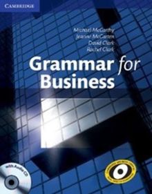 Grammar for Business with Audio CD (Cambridge Business Corpus: Real English Guarantee)
