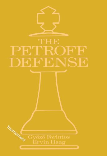 The Petroff's Defense (Tournament) (Macmillan Chess Library)