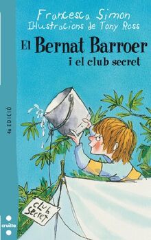 El Bernat Barroer i el club secret