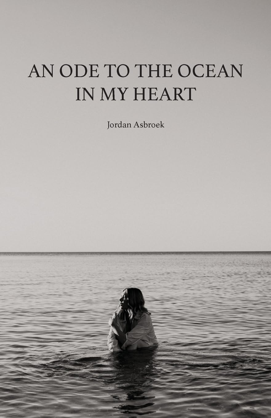 An Ode to the Ocean in My Heart