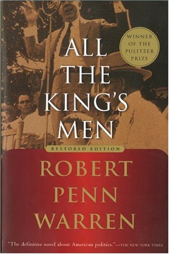 Warren, Robert Penn All The King's Men