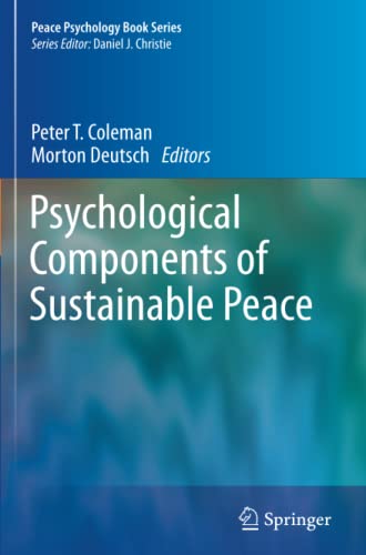 Psychological Components of Sustainable Peace (Peace Psychology Book Series)