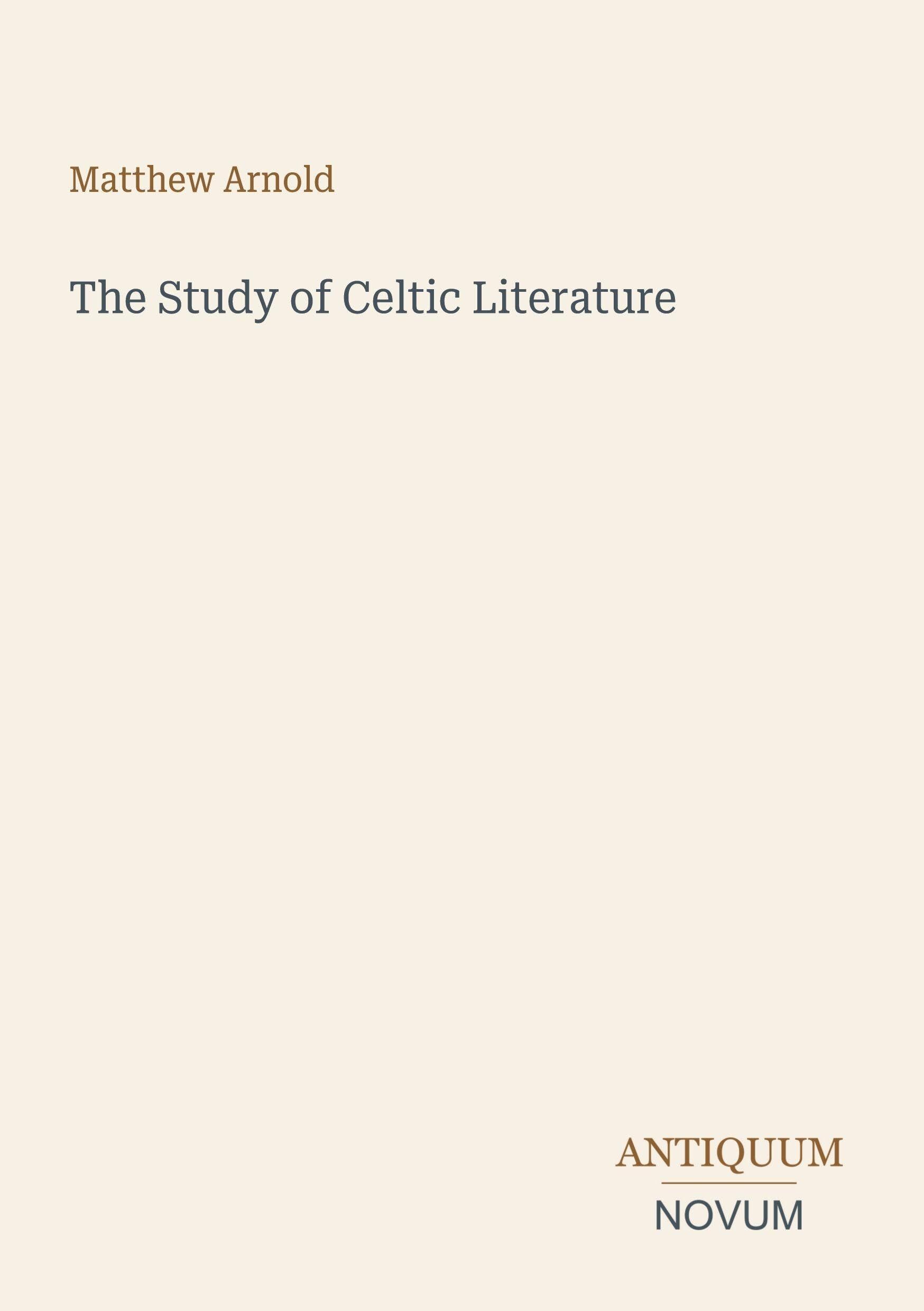 The Study of Celtic Literature