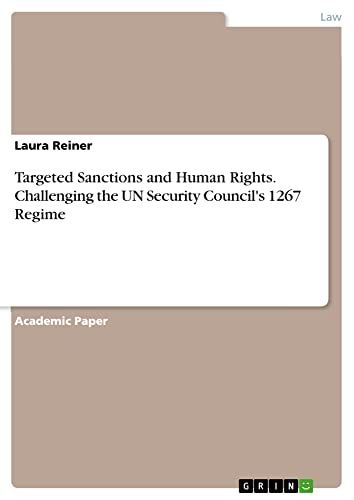 Targeted Sanctions and Human Rights. Challenging the UN Security Council's 1267 Regime