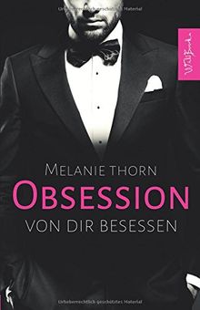 Obsession: Von dir besessen (Mercer, Band 1)