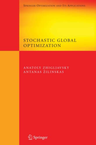 Stochastic Global Optimization (Springer Optimization and Its Applications, Band 9)