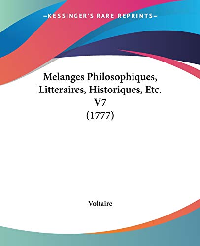 Die Buchhandlung in Oelde hat das Buch Melanges Philosophiques, Litteraires, Historiques, Etc. V7 (1777)