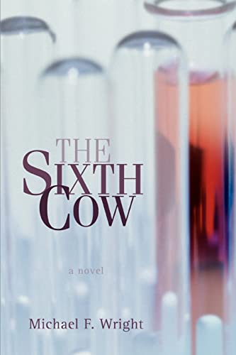 THE SIXTH COW: A Novel