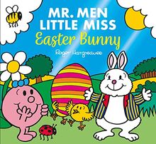 Mr. Men Little Miss The Easter Bunny: The perfect Easter gift! (Mr. Men and Little Miss Picture Books)