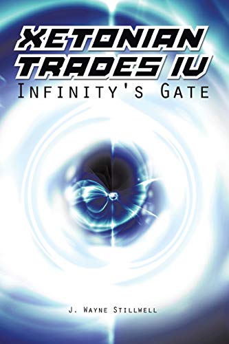 Xetonian Trades IV: Infinity's Gate