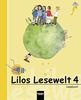 Lilos Lesewelt 4 / Lilos Lesewelt 4. Lesebuch: Sbnr. 120746