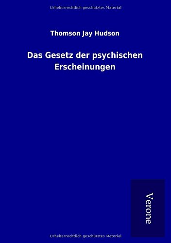 Das Gesetz der psychischen Erscheinungen