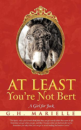 At Least You're Not Bert: A Girl for Jack