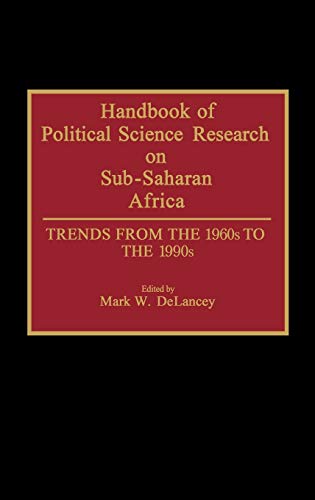 Handbook of Political Science Research on Sub-Saharan Africa: Trends from the 1960s to the 1990s