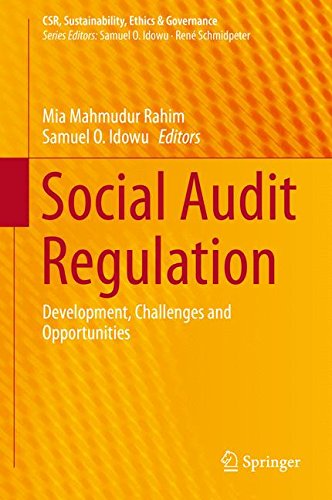 Social Audit Regulation: Development, Challenges and Opportunities (CSR, Sustainability, Ethics & Governance)