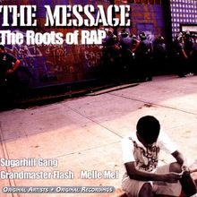 Message-the Roots of Rap