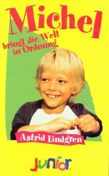 Michel bringt die Welt in Ordnung [VHS]