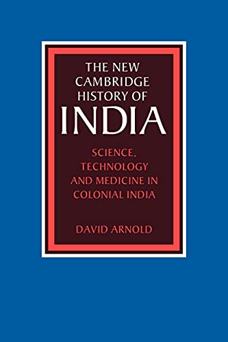 NCHI: Sci Tech Med Col India III.5 (The New Cambridge History of India, Band 3)