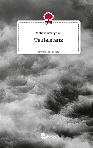 Teufelstanz. Life is a Story - story.one