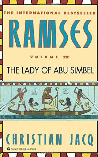 Ramses: The Lady of Abu Simbel - Volume IV