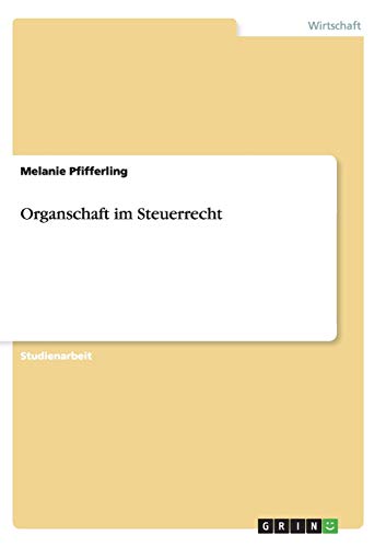 Organschaft im Steuerrecht