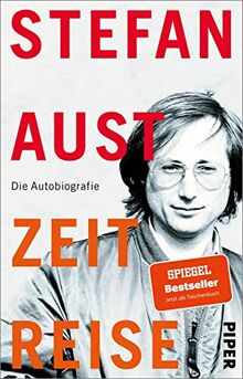 Zeitreise: Die Autobiografie | Erinnerungen eines großen Journalisten