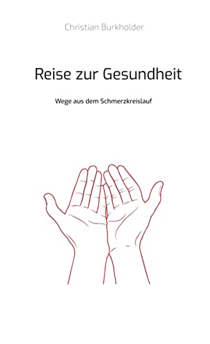 Reise zur Gesundheit: Wege aus dem Schmerzkreislauf